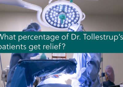 What Percentage of Patients Get Relief from Dr. Tollestrup’s Surgeries?